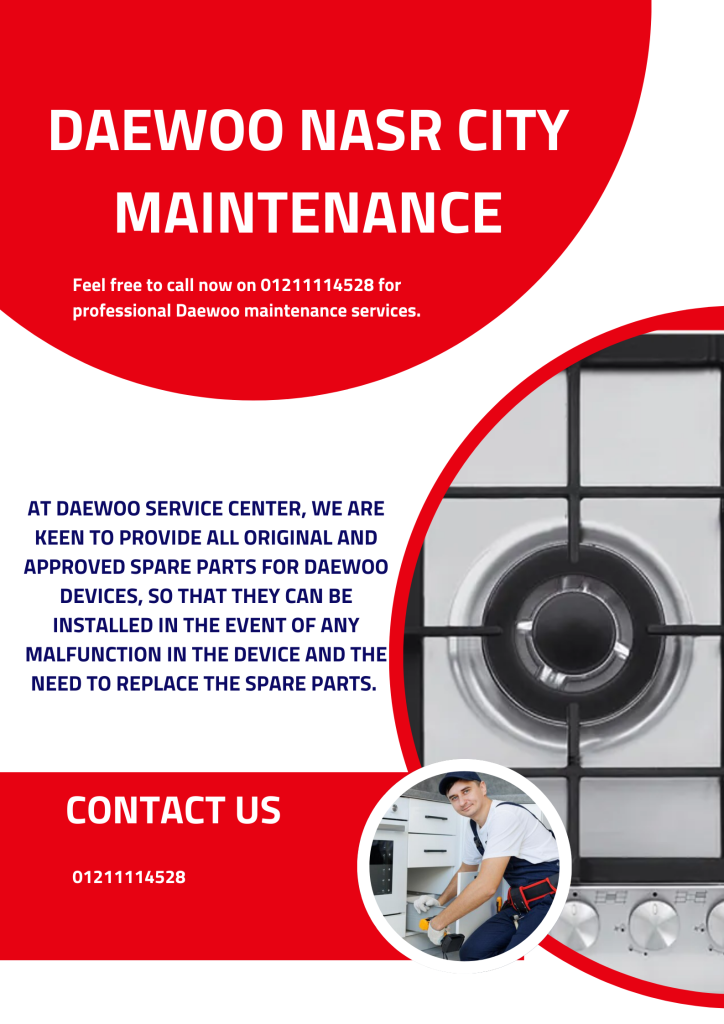 Daewoo Nasr City Maintenance