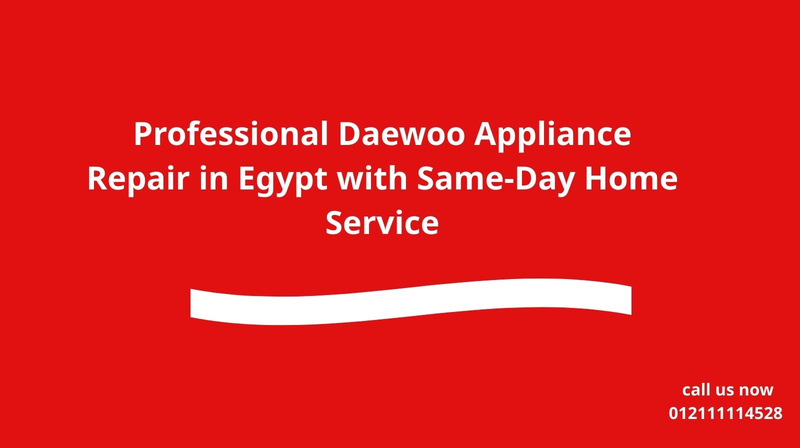 Professional Daewoo Appliance Repair in Egypt with Same-Day Home Service