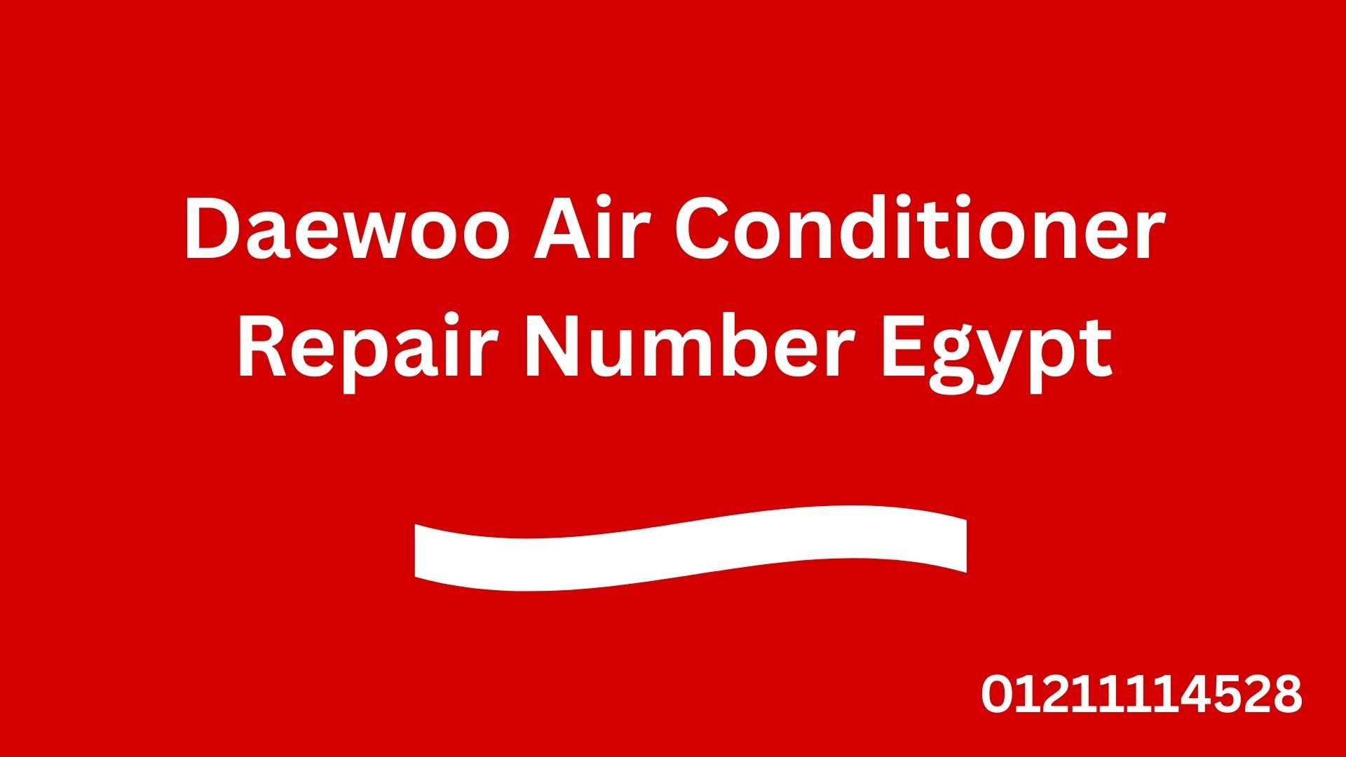 Daewoo Air Conditioner Repair Number Egypt